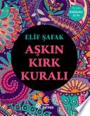 Aşkın Kırk Kuralı kitap kapağı