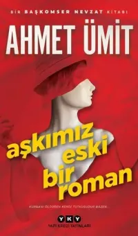 Aşkımız Eski Bir Roman kitap kapağı