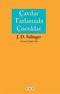 Çavdar Tarlasında Çocuklar — J. D. Salinger kitap kapağı
