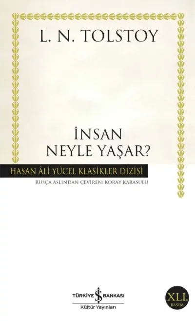 İnsan Neyle Yaşar? — Lev Tolstoy kitap kapağı