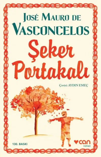 Şeker Portakalı — José Mauro de Vasconcelos kitap kapağı