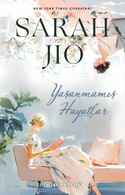 Yaşanmamış Hayatlar — Sarah Jio kitap kapağı