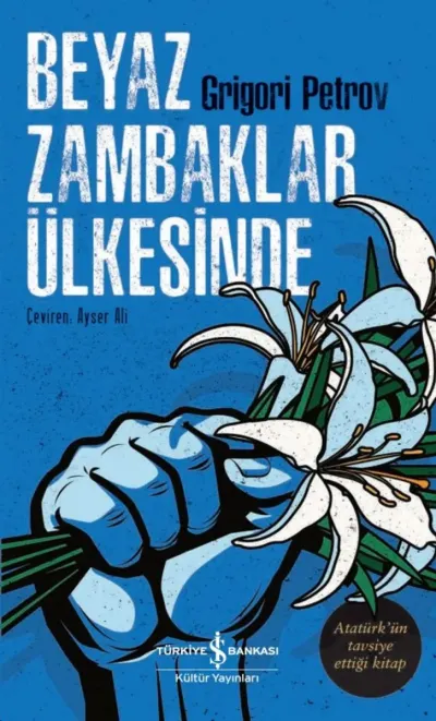 Beyaz Zambaklar Ülkesinde — Grigory Petrov kitap kapağı