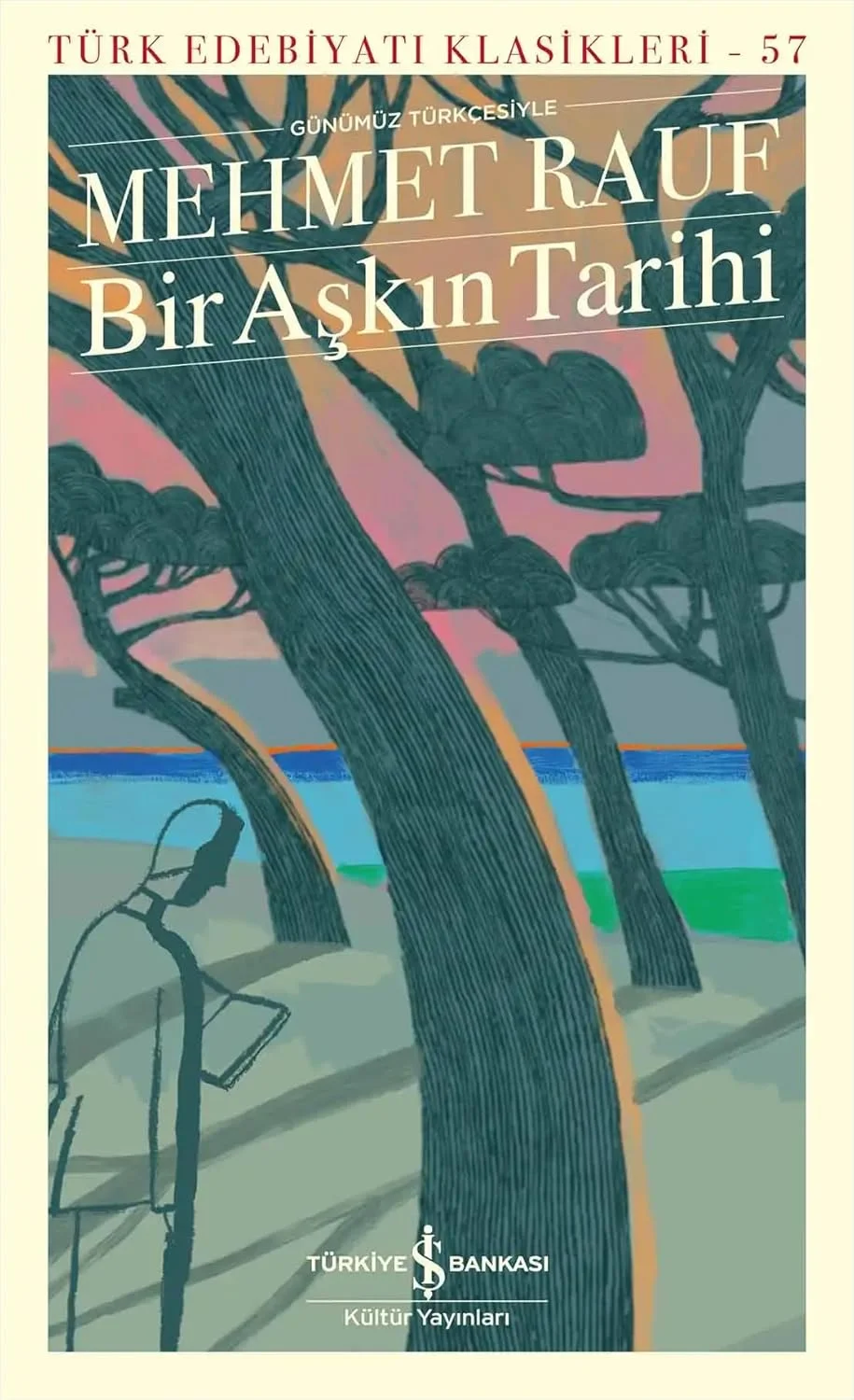 Bir Aşkın Tarihi