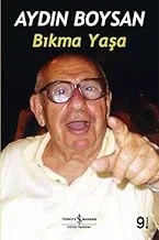 BIKMA YAŞA