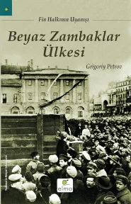 Beyaz Zambaklar ülkesinde